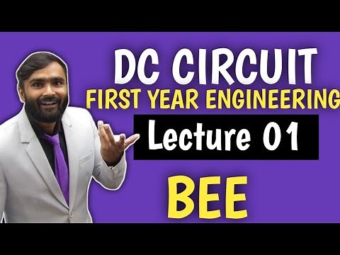 DC CIRCUIT| BEE |Lecture 01|First Year Engineering |PRADEEP GIRI SIR