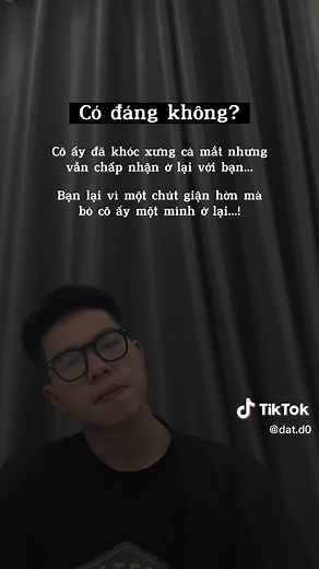 IG: dat.d0 | Như vậy có đáng lắm không..?#foryou #pyf #love #sad