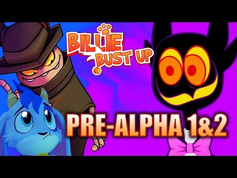 Billie Bust Up Pre-Alpha 1 & 2 Gameplay
