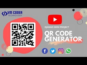 QR CODE GENERATOR USING WITH DJANGO | PYTHON | MINI PROJECT