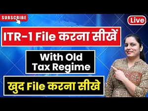 How to File ITR-1 Under Old Tax Regime AY 2025-26 | Step-by-Step Filing Guide for FY 2024-25