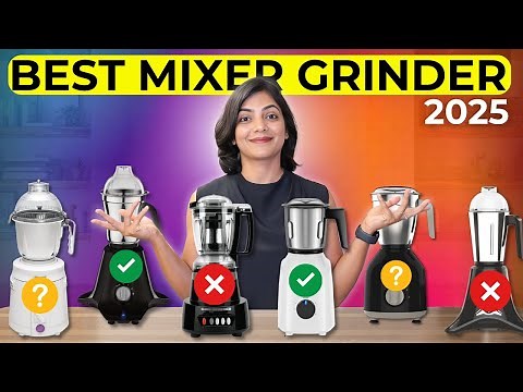 Best Mixer Grinder 2025 | Sujata vs Philips vs Preethi vs Atomberg vs Bosch vs Vidiem