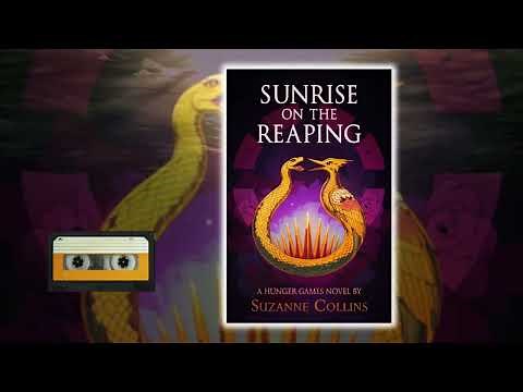 Sunrise on the Reaping By Suzanne Collins - A Hunger Games Novel - Audiobook Full Length