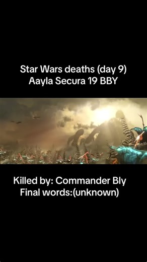 Star Wars Deaths: Aayla Secura and Commander Bly
