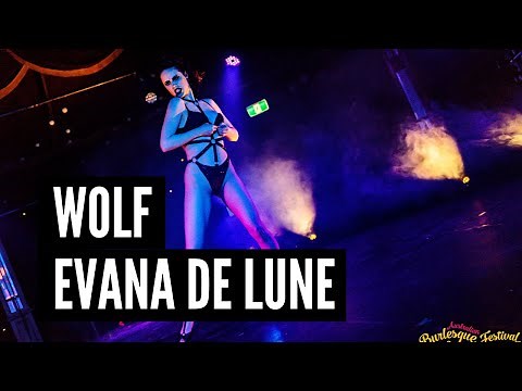 Evana De Lune - Wolf (Australian Burlesque Festival Melbourne 2019)