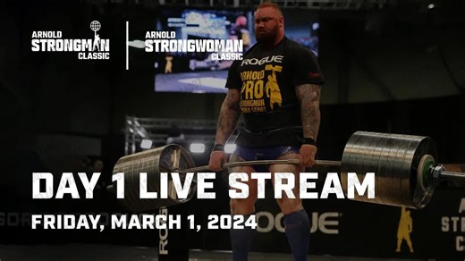 2024.03.01 【Rogue Fitness】第一天｜2024年阿诺大力士经典赛｜全程直播