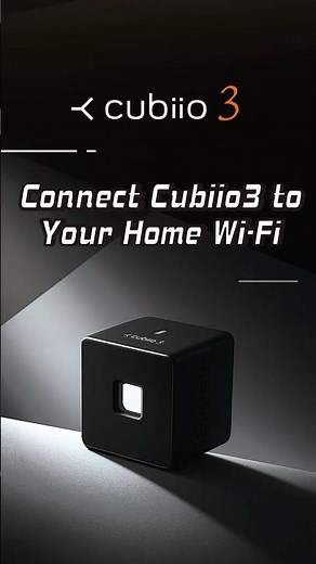 [Cubiio3 Classroom #2A] Connect Cubiio3 to your Home Wi-Fi