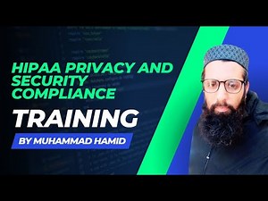 Comprehensive HIPAA Privacy & Security Training for Healthcare Professionals | Muhammad Hamid