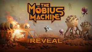 The Mobius Machine Reveal news