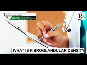 What Is Fibroglandular Density