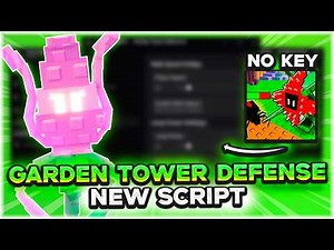 GARDEN TOWER DEFENSE SCRIPT | Auto Farm, Auto Crates, Auto Seed, Auto Play, OP, No Key | 2026 Roblox