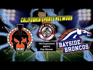14U Bayside Broncos vs Creekside Warriors