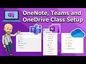 OneNote, Teams and OneDrive Class Setup - Everything OneNote
