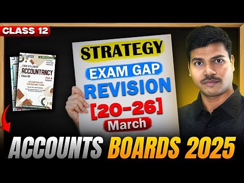 7 Days Exam Gap Strategy | Score 80/80 in Class 12 Accountancy Board exam 2025 | SUNIL PANDA