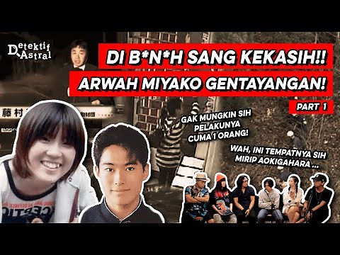 MENGUAK TRAGEDI SEBENARNYA KASUS ARWAH PENASARAN "HIRAOKA MIYAKO" (PART1/2) | A.T.I