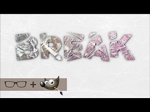 GIMP Text Effects Tutorial {Broken Glass}