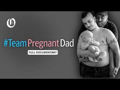 #TeamPregnantDad (FULL DOCUMENTARY) | A Transgender Man’s Pregnancy Journey to Fatherhood