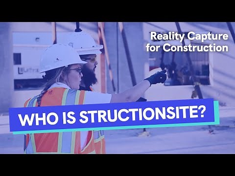 Ground Documentation and Reality Capture for Construction | Who is StructionSite?