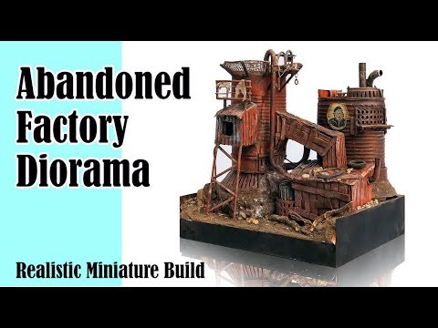 Abandoned Factory Diorama | Realistic Miniature Build