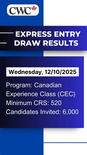 CWC IMMIGRATION SOLUTIONS on Instagram: "🚨 BREAKING NEWS: IRCC holds the Huge Express Entry draw for Canadian Experience Class (CEC) and invites 6000 Candidates. 📅 Date: December 10, 2025 🌐 Category: Canadian Experience Class (CEC) 🎯 Minimum CRS score: 520 👥 Candidates Invited: 6000 📞 Contact/visit us today for a FREE ASSESSMENT! 📲 Surrey: +1 (604) 598-5555 📲 Brampton +1 (905) 670-4444 💬 WhatsApp: +1 (604) 316-1111 📧 Email: info@cwccanada.com 🌐 Website: www.cwccanada.ca #CWCImmigratio