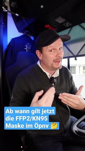 Ab wann gilt jetzt die FFP2/KN95-Maskenpflicht im ÖPNV? Nach Warnstufen! | #herrbusfahrer
