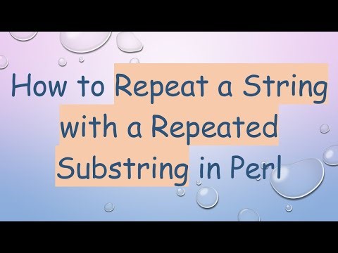 How to Repeat a String with a Repeated Substring in Perl