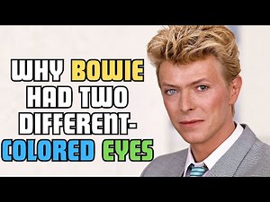 Why David Bowie had two different colored eyes