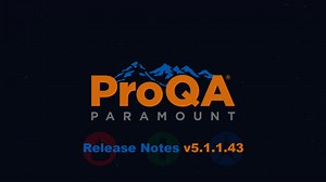 Support - ProQA Paramount v5.1.1.43 - Release Video