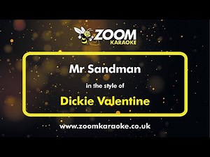 Dickie Valentine - Mr Sandman - Karaoke Version from Zoom Karaoke