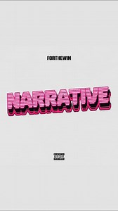 NARRATIVE out now! | For The Win