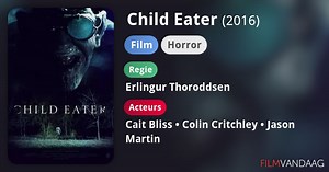 Child Eater (2016)
