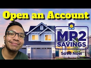 Pagibig MP2 Savings Overview - How to Open an Account?