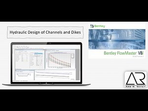 Hydraulic Design of Channels and Dikes using FlowMaster