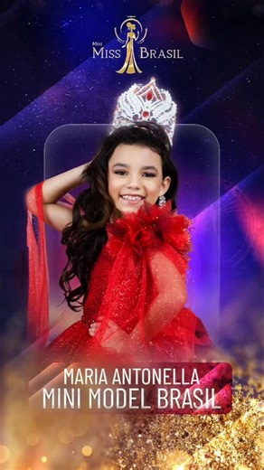 MINI MODEL BRASIL OFICIAL on Instagram: "E la vem ela novamente a nossa bela e eterna MINI MISS BRASIL @missantonellaof assumindo o título de beleza nacional de MINI MODEL BRASIL 2026. Mais uma vez a nossa encantadora e talentosa Mini Miss viverá a experiência de representar o nosso Brasil em âmbito internacional. Em junho de 2026 nossa Mini Miss estará embarcando para Punta Cana na República Dominicana para representar o nosso País no Maior e Mais Importante Concurso de Beleza Infantil do mundo