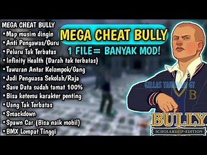 1 FILE = BANYAK MACAM MOD!! - Mod MEGA CHEAT BULLY | BullyAE Mobile