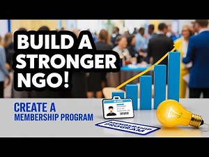 How to Create a Membership Program for Your NGO | Nonprofit Marketing & Strategy