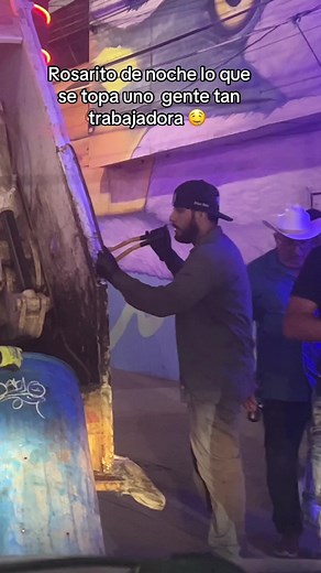 Rosarito de noche y con gente trabajadora 😜🫶