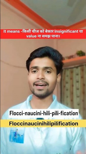 Floccinaucinihilipilification- It is one of the longest words in English language.Daily use sentence