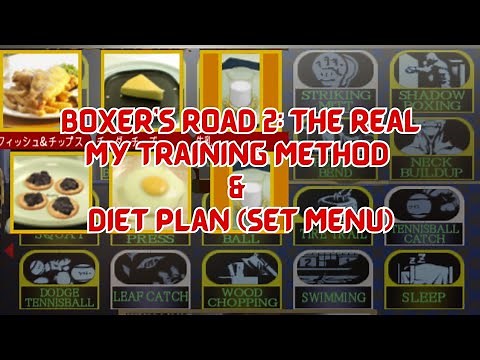 Boxer's Road 2: The Real - My Training & Diet Plan - (set menus)