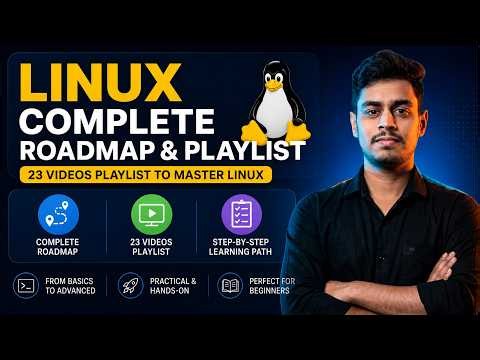 Complete Linux Roadmap | How to Master This Playlist from Scratch