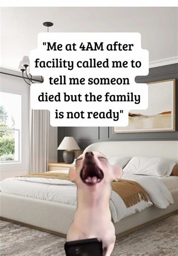 I just do not understand why facilities see the need to notify the funeral home if they are not ready for us to come someone please explain? #funeralservice #morticiansoftiktok #funeraldirector #funeral #Meme