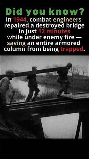 The 12-Minute Bridge Repair - 1944 #ww2 #ww2history