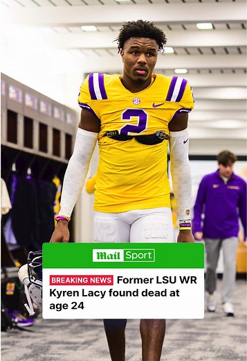 Tragedy Strikes: Former LSU Star Kyren Lacy Found Dead