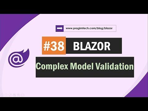 Validating nested complex models and collection types in Blazor