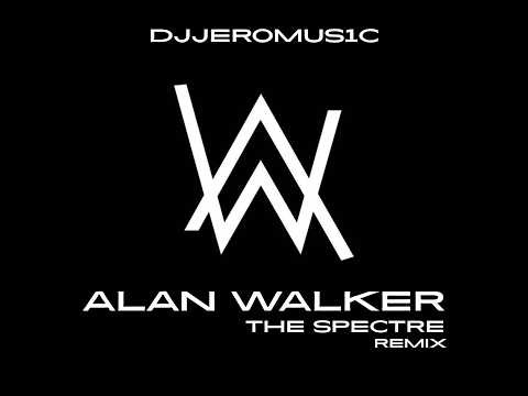 Alan Walker - The Spectre (Remix)