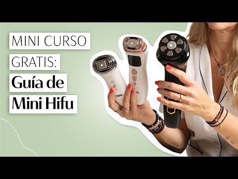 Mini curso gratis: la guía definitiva para elegir el Mini Hifu ideal para vos