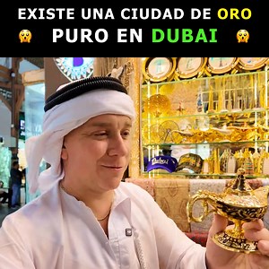 102K views · 3.4K reactions | Existe una ciudad de oro puro en dubai ️ Descubrimos un lugar donde el lujo no tiene límites ✨ edificios dorados, mercados increíbles y una historia que parece irreal en pleno dubai  #dubai #ciudaddeoro #lujo #curiosidades #viajes #emiratosarabes #oro #lugaresincreibles #viral | Oscar Alejandro | Facebook