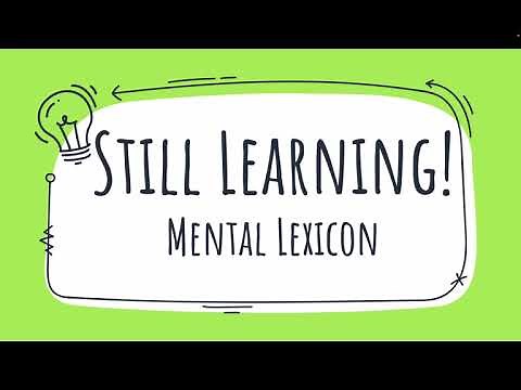 Mental Lexicon | Mental Dictionary | Psycholinguistics | Still Learning