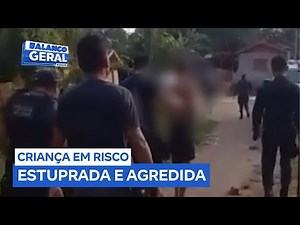 Criança de 3 anos é estuprada e espancada por dois homens dentro de casa no Amazonas