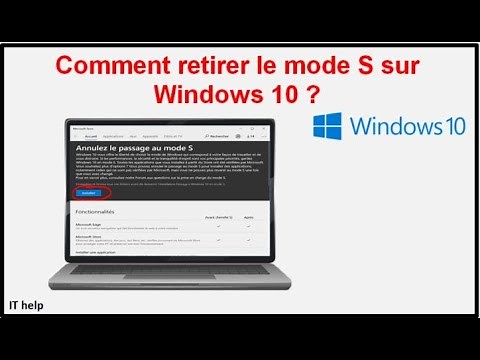 Comment retirer le mode S sur Windows 10 ?